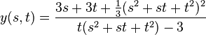  y(s,t) = {3 s + 3 t + {1\over 3} (s^2 + s t + t^2)^2 \over t (s^2 + s t + t^2) - 3} 