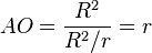 AO = \frac{R^2}{R^2/r}= r