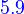 {\color{Blue}~5.9}