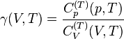 \gamma(V,T)=\frac{C^{(T)}_p(p,T)}{C^{(T)}_V(V,T)}