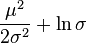  \frac{\mu^2}{2\sigma^2} + \ln \sigma