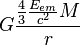 G\frac{\frac{4}{3}\frac{E_{em}}{c^{2}}M}{r}