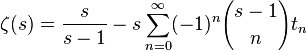 \zeta(s)=\frac{s}{s-1}-s \sum_{n=0}^\infty (-1)^n {s-1 \choose n} t_n