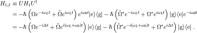 \begin{align}
H_{1,I} &\equiv U H_1 U^\dagger \\
&=-\hbar\left(\Omega e^{-i\omega_Lt}+\tilde{\Omega}e^{i\omega_Lt}\right)e^{i\omega_0t}|\text{e}\rangle\langle\text{g}|
  -\hbar\left(\tilde{\Omega}^*e^{-i\omega_Lt}+\Omega^*e^{i\omega_Lt}\right)|\text{g}\rangle\langle\text{e}|e^{-i\omega_0t} \\
&=-\hbar\left(\Omega e^{-i\Delta t}+\tilde{\Omega}e^{i(\omega_L+\omega_0)t}\right)|\text{e}\rangle\langle\text{g}|
  -\hbar\left(\tilde{\Omega}^*e^{-i(\omega_L+\omega_0)t}+\Omega^*e^{i\Delta t}\right)|\text{g}\rangle\langle\text{e}|\ .
\end{align}