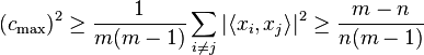 (c_\max)^2\geq \frac{1}{m(m-1)}\sum_{i\neq j} |\langle x_i , x_j \rangle|^2\geq\frac{m-n}{n(m-1)}