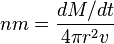 n m= \frac{dM/dt}{4\pi r^2 v}