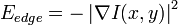 E_{edge}=-\left | \nabla I(x,y)\right \vert ^2