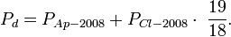 P_{d}=P_{Ap-2008}+P_{Cl-2008}\cdot \;{\frac {19}{18}}.
