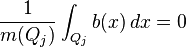 \frac{1}{m(Q_j)}\int_{Q_j} b(x)\, dx = 0