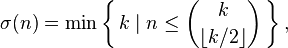 \sigma(n)=\min \left\{\,k \mid n \le \binom{k}{\lfloor k/2 \rfloor} \,\right\},