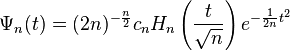 \Psi_{n}(t)=(2n)^{-\frac{n}{2}}c_{n}H_{n}\left(\frac{t}{\sqrt{n}}\right)e^{-\frac{1}{2n}t^{2}}