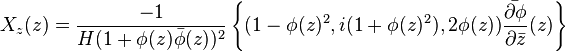 X_z(z)=\frac{-1}{H(1+\phi(z)\bar\phi(z))^2} \left \{(1-\phi(z)^2, i(1+\phi(z)^2), 2\phi(z)) \frac{\bar{\partial\phi}}{\partial \bar z}(z) \right \}