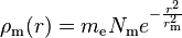 \rho_\text{m}(r) = m_\text{e} N_\text{m} e^{-\frac{r^2}{r_\text{m}^2}}