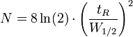 N = 8 \ln(2) \cdot \left(\frac{t_R}{W_{1/2}}\right)^2 \,