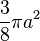 \frac{3}{8} \pi a^2