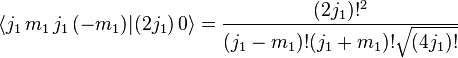 
    \langle j_1 \, m_1 \, j_1 \, (-m_1) | (2 j_1) \, 0 \rangle
  = \frac{(2 j_1)!^2}{(j_1 - m_1)! (j_1 + m_1)! \sqrt{(4 j_1)!}}
