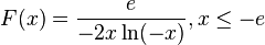   F(x)=\frac{e}{-2x\ln(-x)},x \le -e 