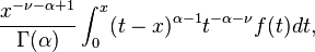 \frac{x^{-\nu-\alpha+1}}{\Gamma(\alpha)}\int_0^x (t-x)^{\alpha-1}t^{-\alpha-\nu}f(t) dt, 