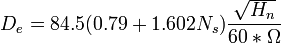  D_e=84.5(0.79+1.602 N_s) \frac{\sqrt{H_n}}{60 * \Omega} 