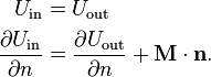 \begin{align}
U_\text{in} &= U_\text{out}\\
\frac{\partial U_\text{in}}{\partial n} &= \frac{\partial U_\text{out}}{\partial n} + \mathbf{M}\cdot\mathbf{n}.
\end{align}