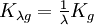 \textstyle K_{\lambda g} = \frac{1}{\lambda} K_g