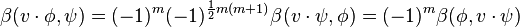  \beta(v\cdot\phi,\psi) = (-1)^m(-1)^{\frac12 m(m+1)}\beta(v\cdot\psi,\phi) = (-1)^m \beta(\phi,v\cdot\psi)