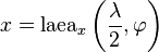 x = \mathrm{laea}_x\left(\frac\lambda 2, \varphi\right)