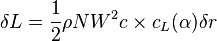 
\delta L = \frac{1}{2}\rho NW^2 c \times c_L(\alpha)\delta r
