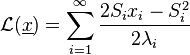 \mathcal{L}(\underline{x}) = \sum^{\infty}_{i=1} \frac{2S_i x_i - S_i^2}{2\lambda_i}