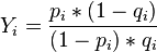 Y_i =  \frac{p_i *(1-q_i)}{(1-p_i)*q_i}