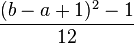 \frac{(b-a+1)^2-1}{12}