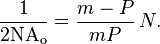 \frac{1}{2 \mathrm{NA_o}} = \frac{m-P}{mP}\, N. 