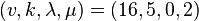 (v,k,\lambda,\mu) = (16, 5, 0, 2)