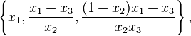 \left\{x_1,\frac{x_1+x_3}{x_2},\frac{(1+x_2)x_1+x_3}{x_2x_3} \right\},