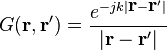 G(\textbf{r}, \textbf{r}^{\prime}) = \frac{e^{-j k |\textbf{r} - \textbf{r}^{\prime}|}}{|\textbf{r} - \textbf{r}^{\prime}|}\,