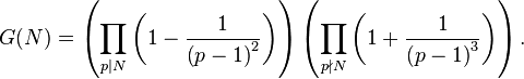 G(N)=\left(\prod_{p\mid N}\left(1-{1\over{\left(p-1\right)}^2}\right)\right)\left(\prod_{p\nmid N}\left(1+{1\over{\left(p-1\right)}^3}\right)\right).