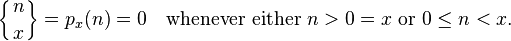 \left\{{n\atop x}\right\}=p_x(n)=0 \quad\hbox{whenever either } n>0=x \hbox{ or }0\leq n<x.