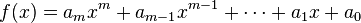 f(x)=a_mx^m+a_{m-1}x^{m-1}+\cdots+a_1x+a_0