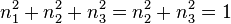 n_1^2+n_2^2+n_3^2=n_2^2+n_3^2=1 \,\!