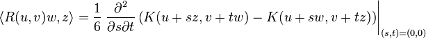 \langle R(u,v)w,z\rangle=\frac 16 \left.\frac{\partial^2}{\partial s\partial t}
\left(K(u+sz,v+tw)-K(u+sw,v+tz)\right)\right|_{(s,t)=(0,0)}