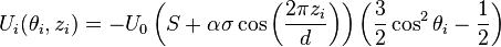 U_i(\theta_i,z_i)=-U_0\left (S+\alpha\sigma\cos\left (\frac{2\pi z_i}{d}\right )\right )\left (\frac{3}{2}\cos^2\theta_i-\frac{1}{2}\right )