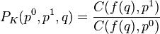 P_K(p^0,p^1,q)=\frac{C(f(q),p^1)}{ C(f(q),p^0)}