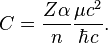 C=\frac{Z\alpha}n\frac{\mu c^2}{\hbar c}.