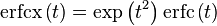  \operatorname{erfcx} \left( t \right)=\exp{ \left( t^2 \right)}\operatorname{erfc} \left( t \right)