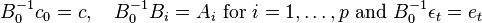  B_{0}^{-1} c_0 = c,\quad B_{0}^{-1}B_i = A_{i}\text{ for }i = 1, \dots, p\text{ and }B_{0}^{-1}\epsilon_t = e_t