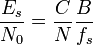 \frac{E_s}{N_0} = \frac{C}{N}\frac{B}{f_s}