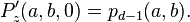 P'_z(a,b,0) =p_{d-1}(a,b).