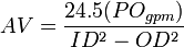 AV = \frac{24.5(PO_{gpm})}{ID^2-OD^2}\,