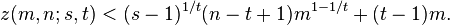 z(m,n;s,t) < (s-1)^{1/t} (n-t+1) m^{1-1/t} + (t-1)m.