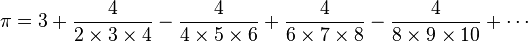  \pi = 3 + \frac{4}{2\times3\times4} - \frac{4}{4\times5\times6} + \frac{4}{6\times7\times8} - \frac{4}{8\times9\times10} + \cdots